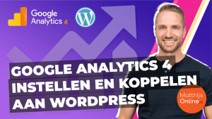 Google Analytics 4 instellen koppelen WordPress